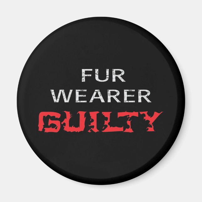 Aimant Porteur de fourrure coupable (Devant)