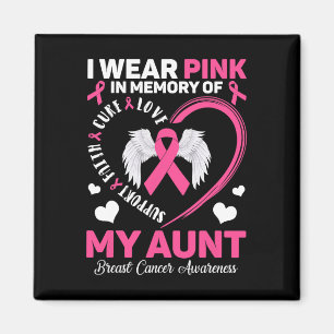 Aimant Portez Le Rose En Mémoire De Ma Tante Cancer Du Se