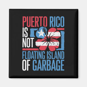 Aimant Porto Rico n'est pas une île flottante de déchets
