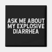 Posez-Moi Des Questions Sur Ma Diarrhée Explosive
