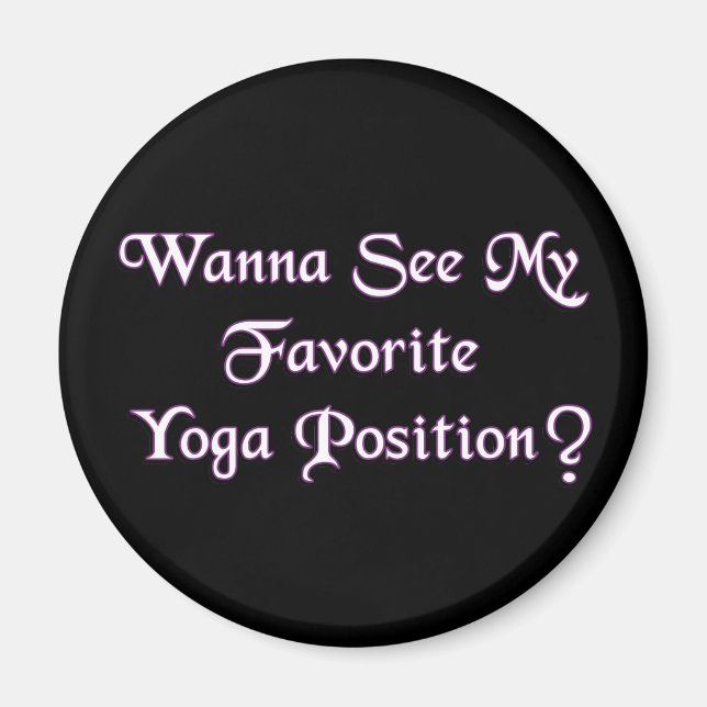 Aimant Position de Yoga favori - Amusant humour adulte (Devant)