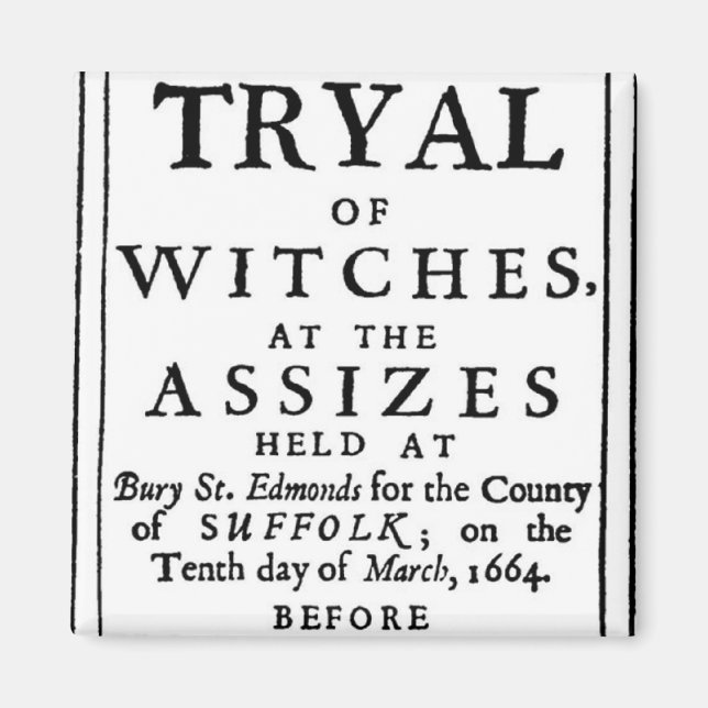 Aimant Poster Authentic Witch Trials (Devant)