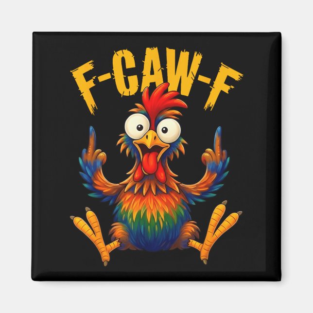 Aimant Poulet drôle de coq Caw Création (Devant)