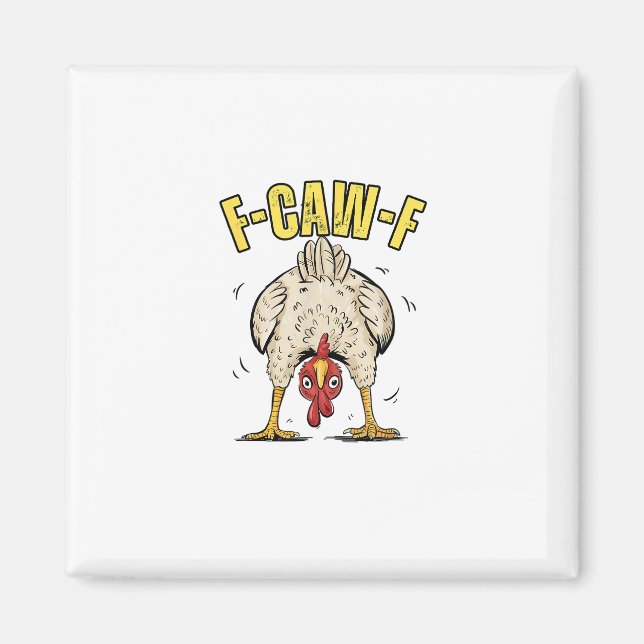 Aimant Poulet Drôle F-Caw-F Coq Poulette de Campagne (Devant)
