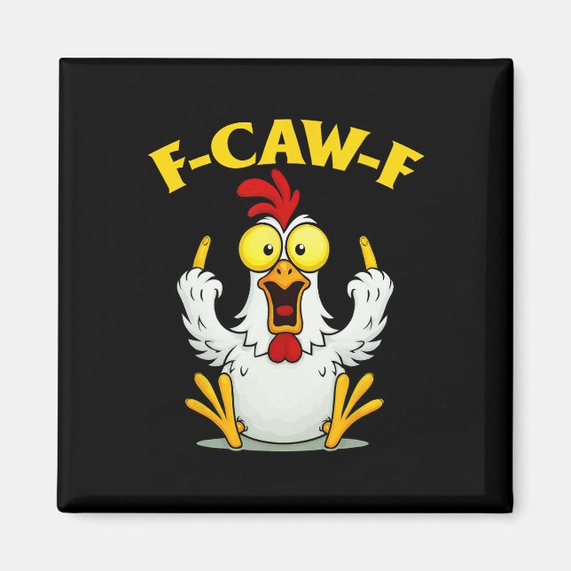 Aimant Poulet drôle F-caw-f Fcawf pour hommes femmes  (Devant)