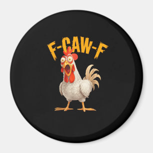 Aimant Poulet F-Awk-F drôle F-Caw-F Coq Pun Rétro Vi