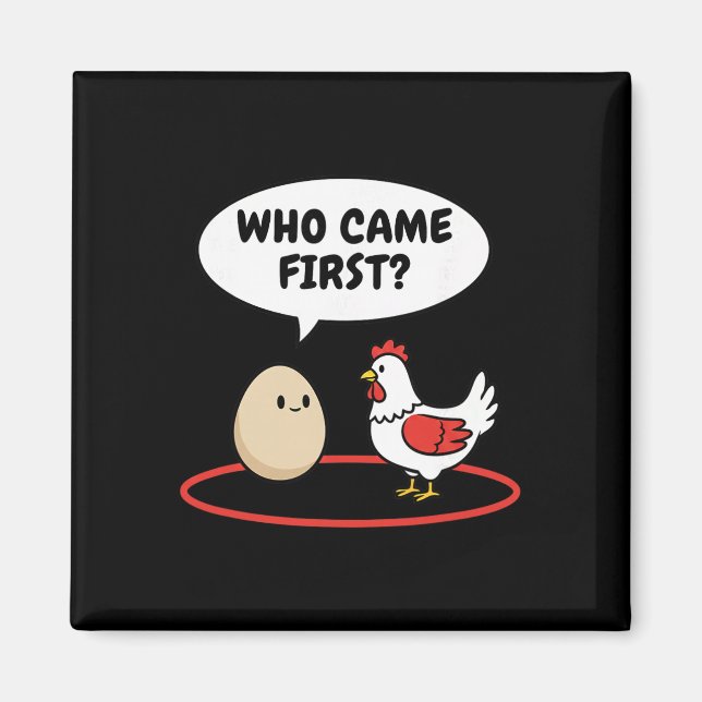 Aimant Poulet Qui Est Venu Le Premier Blague De Poule Vs  (Devant)