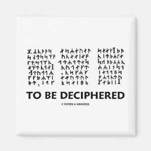 Aimant Pour être déchiffré (cryptogramme runique de Ju