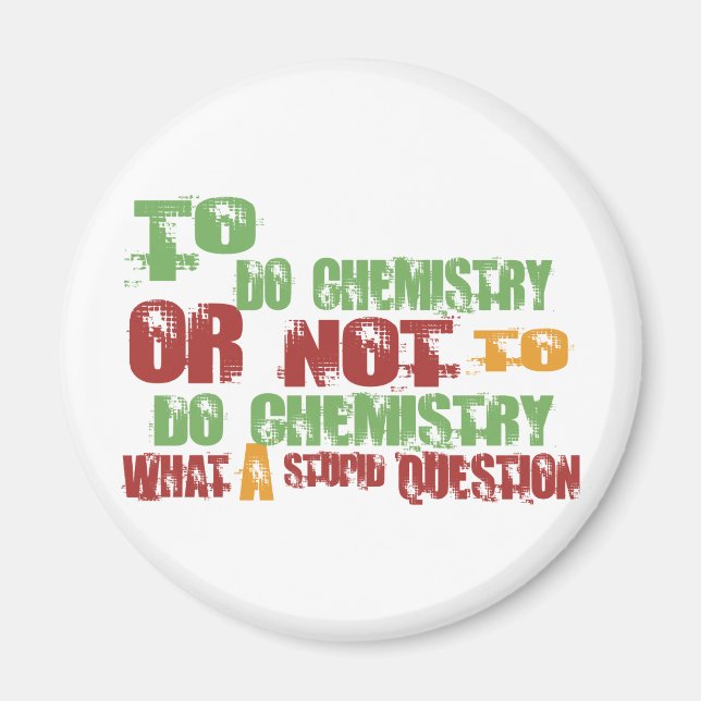 Aimant Pour faire de la chimie (Devant)