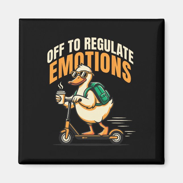Aimant Pour réguler les émotions drôle d'oie scooter ment (Devant)