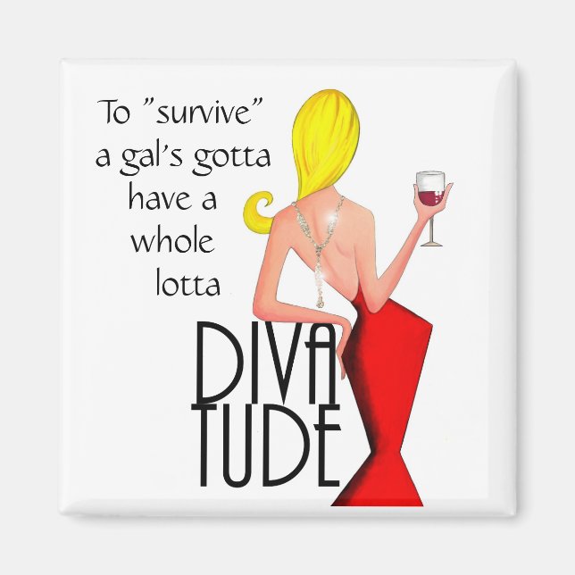 Aimant Pour survivre-Gal doit avoir une Lotta DIVAtude en (Devant)