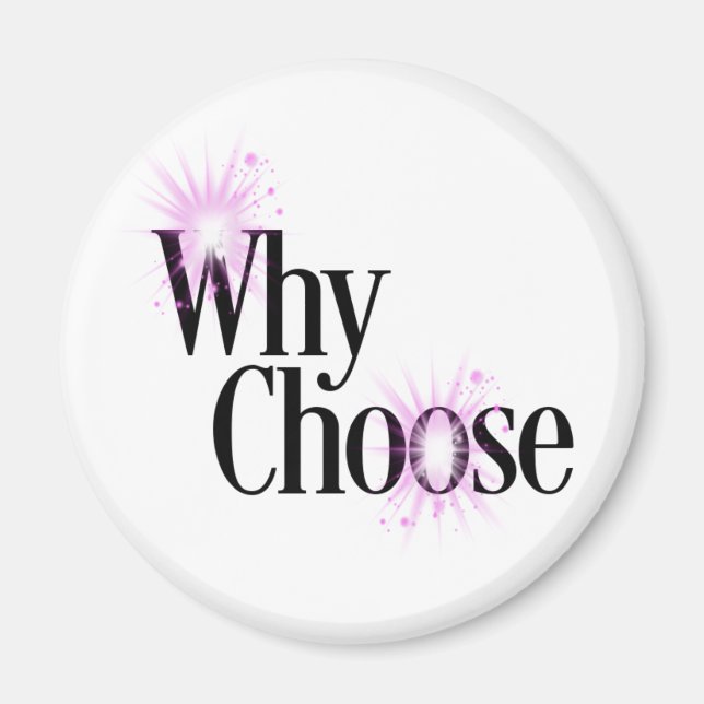 Aimant Pourquoi choisir l'aimant deux (Devant)