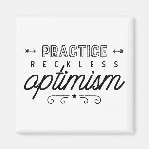 Aimant Pratiquer la typographie optimiste imprudente