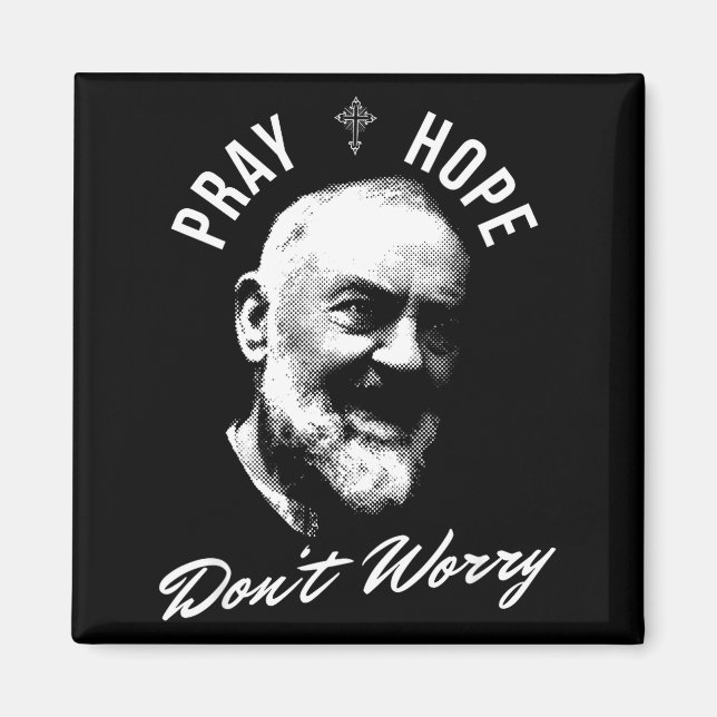 Aimant Pray Hope And Don't Worry Saint Padre O  (Devant)