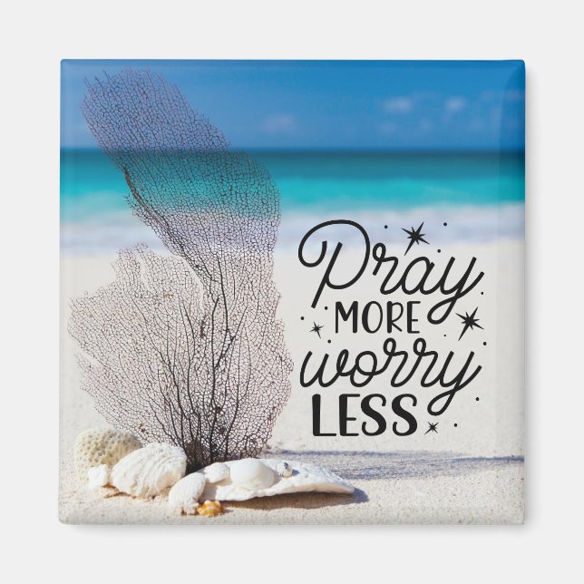 Aimant "Pray More Worry Less" Coquillages sur Sandy Beach (Devant)