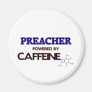 Aimant Prêcheur alimenté par la caféine