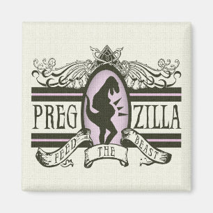 Aimant Pregzilla