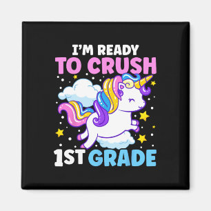 Aimant Premier jour d'école Je suis prêt à écraser 1ère a
