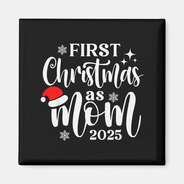 Aimant Premier Noël en tant que maman 2025 Flocon de Noël (Devant)