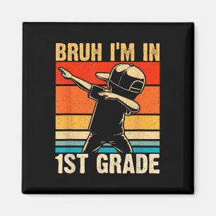 Aimant Première année Dabbing Boy Bruh Je suis en 1ère an