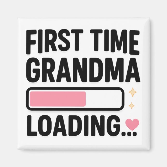 Aimant Première fois grand-mère en chargement (Devant)