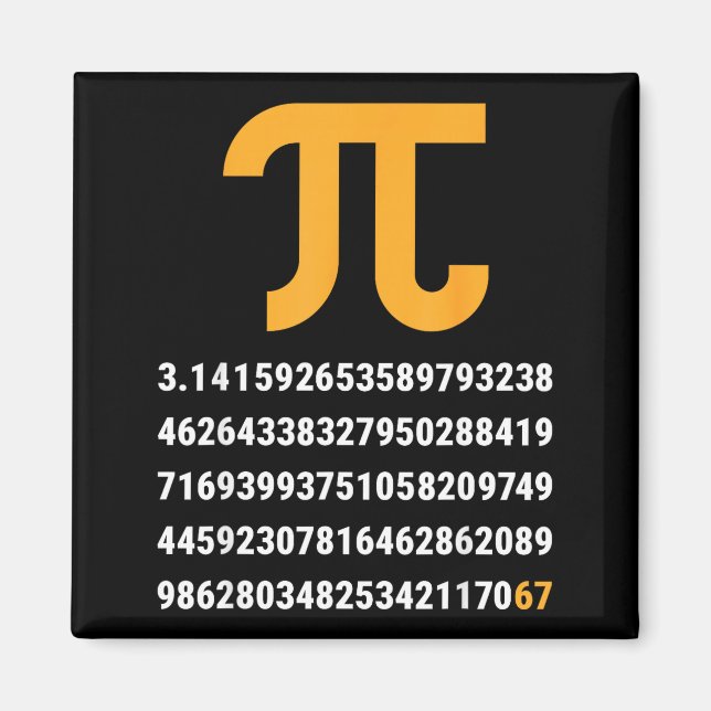 Aimant Premiers 100 chiffres de Pi 67 nerds geeks profess (Devant)