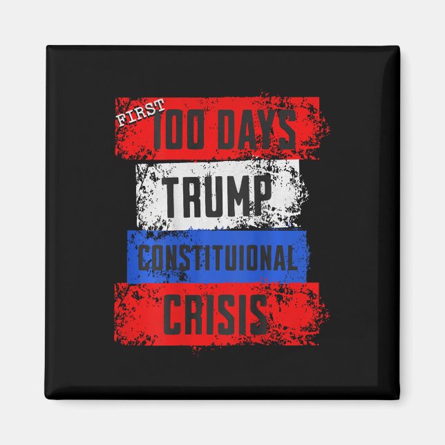 Aimant Premiers 100 jours de Trump : crise constitutionne (Devant)