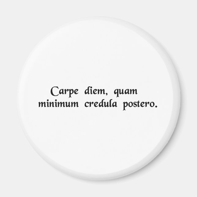 Aimant Prenez le jour, faites confiance le moins possible (Devant)