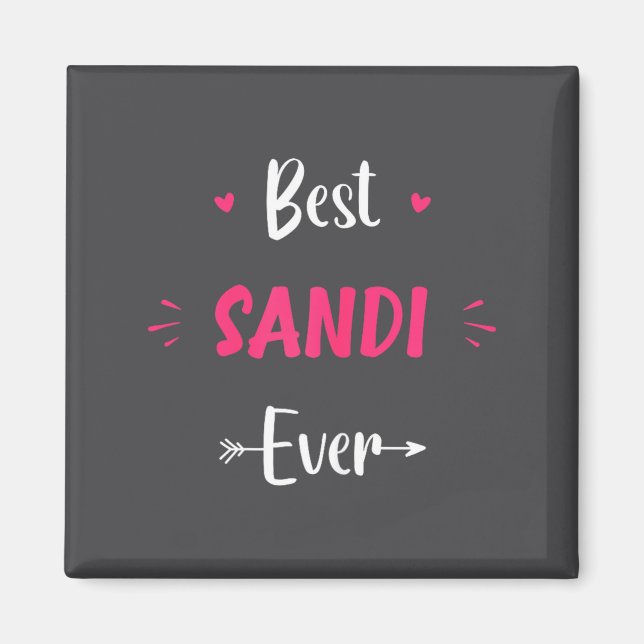 Aimant Prénom Sandi Citation drôle Sandi  (Devant)