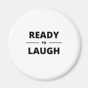 AIMANT PRÊT À RIRE