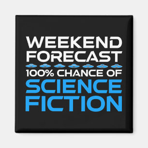 Aimant Prévisions de fin de semaine - 100% Chance de scie
