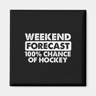 Aimant Prévisions de week-end de design de hockey drôle p