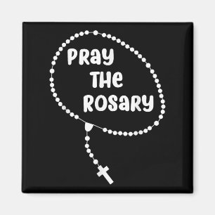 Aimant Priez Inspirationnellement Le Rosaire. La foi dit
