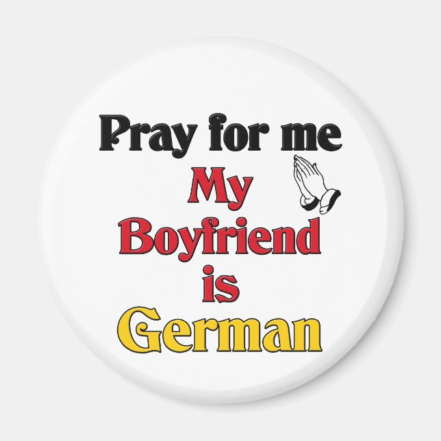Aimant Priez pour moi mon copain est allemand (Devant)