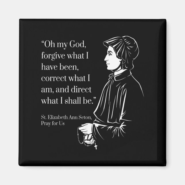 Aimant Priez pour nous Sainte Elizabeth Ann Seton Citatio (Devant)