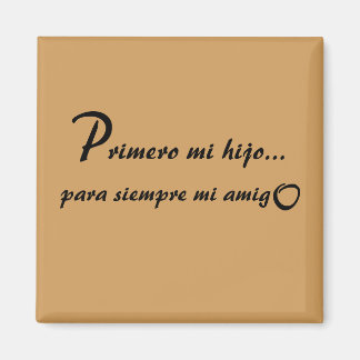Aimant Primero Mi Hijo