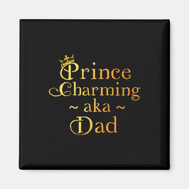 Aimant Prince Charming Papa Chemise Couronne Anniversaire (Devant)