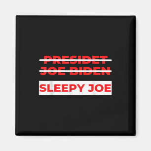 Aimant Pro Trump Anti Biden Sleepy Joe Politique