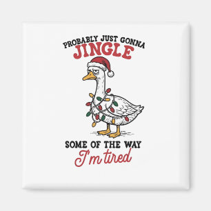 Aimant Probablement juste faire tinter une oie de Noël