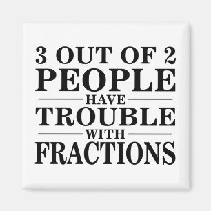 Aimant Problème Avec Les Fractions