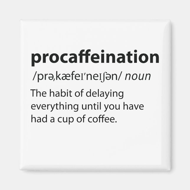 Aimant Procaffination Funny Dictionnaire Définition (Devant)