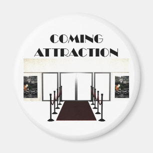 Aimant Prochaine attraction de PIÈCE EN T
