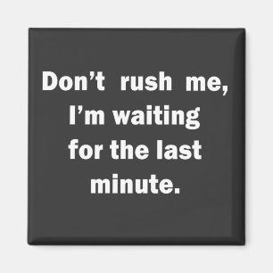 Aimant proclame citant des mots humour sarcasti drôle