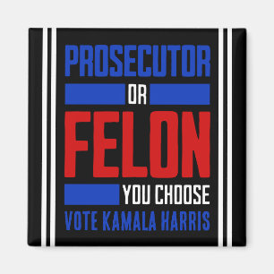Aimant Procureur ou Felon