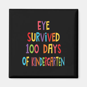 Aimant Prof amusant Eye a survécu 100 jours de maternelle