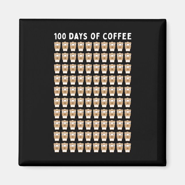 Aimant Professeur de café 100 tasses de café 100e jour éc (Devant)