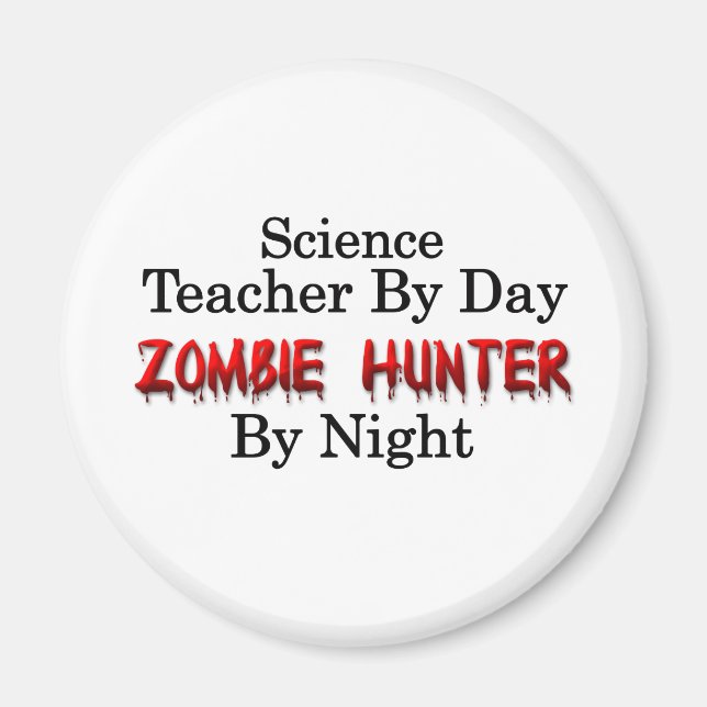 Aimant Professeur de sciences/Chasseur de zombie (Devant)