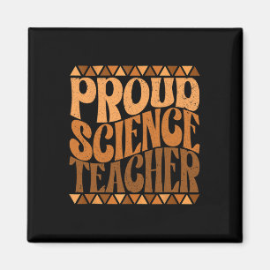 Aimant Professeur de sciences fier du Mois de l'histoire