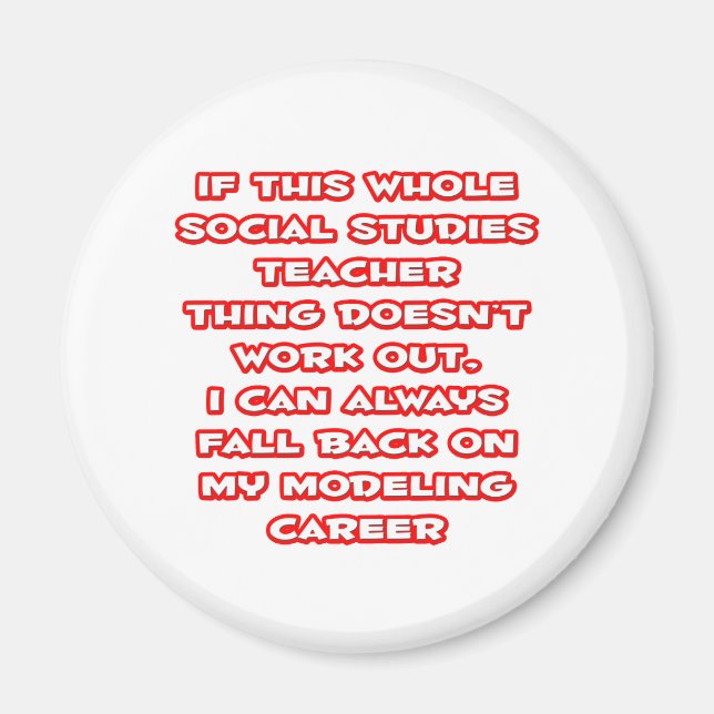 Aimant Professeur d'études sociales plaisanter ... Modéli (Devant)