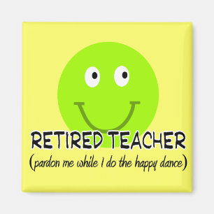 Aimant Professeur retraité Green Happy Dance" Cadeaux